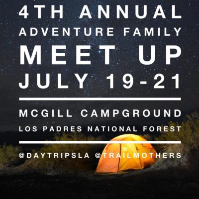 4th Annual Adventure Family Meet-up — July 19-21, 2019