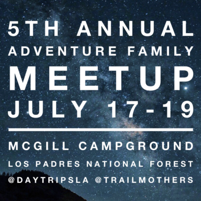 5th Annual Adventure Family Meet-up — July 17-19, 2020
